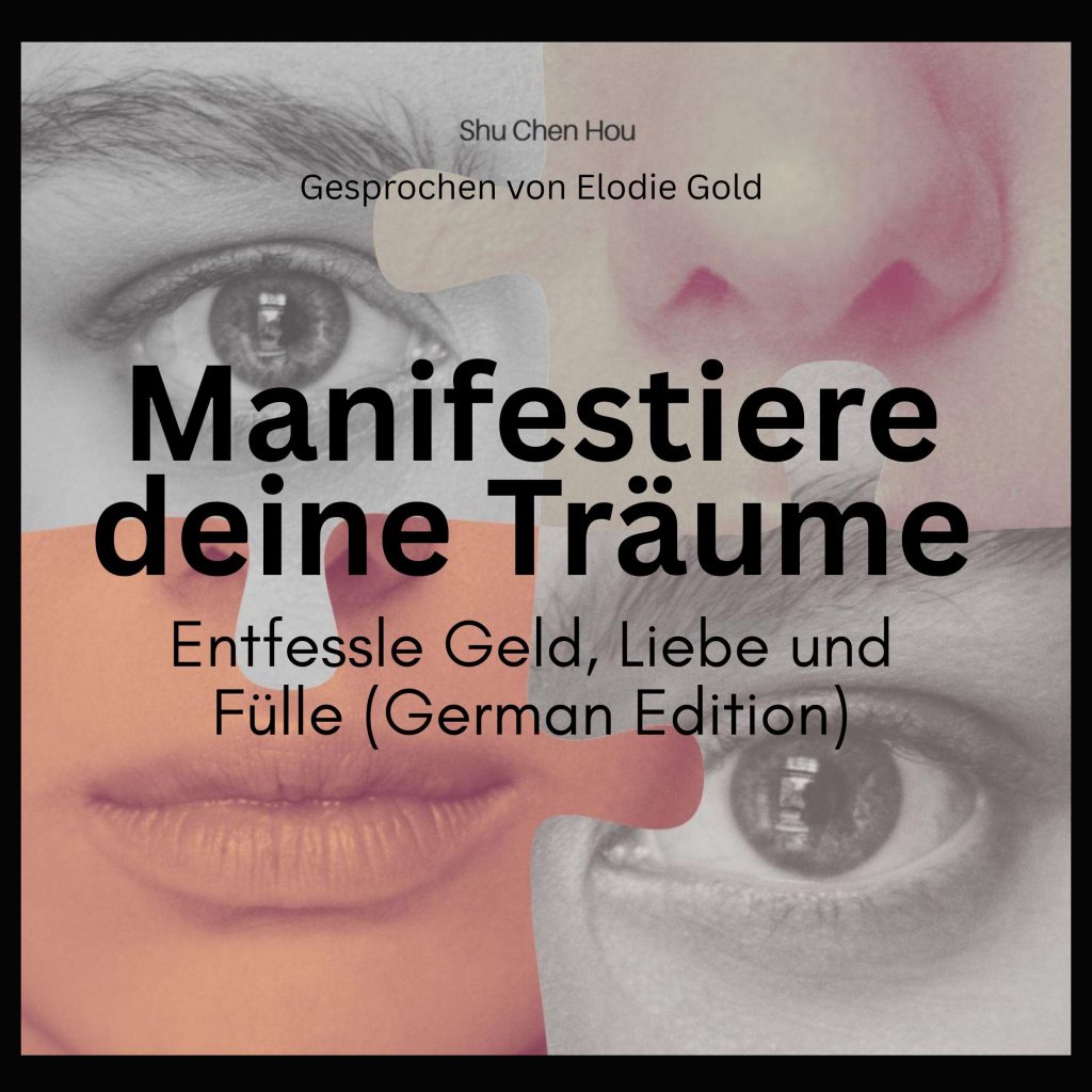 Titelbild Hoerbuch Manifestiere von Shu Chen Hou